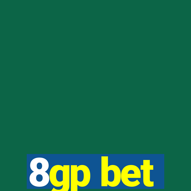 8gp bet